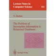 thumbnail image 1 of Lecture Notes in Computer Science The Problem of Incomplete Information in Relational Databases, Book 554, (Paperback), 1 of 1