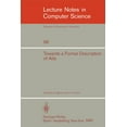 thumbnail image 1 of Lecture Notes in Computer Science Towards a Formal Description of ADA, Book 98, (Paperback), 1 of 1