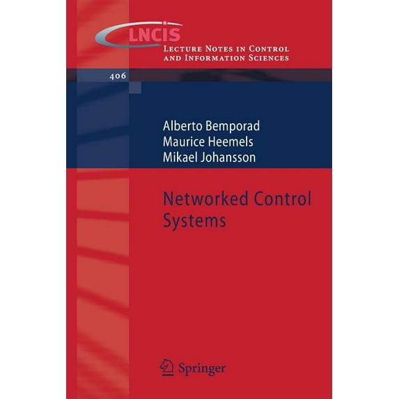 Lecture Notes in Control and Information Networked Control Systems, Book 406, (Paperback)