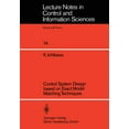 thumbnail image 1 of Lecture Notes in Control and Information Control System Design Based on Exact Model Matching Techniques, Book 74, (Paperback), 1 of 1