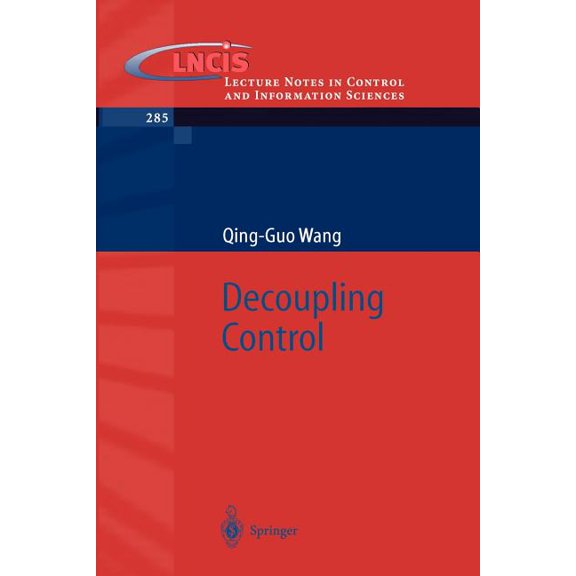 Lecture Notes in Control and Information Decoupling Control, Book 285, (Paperback)