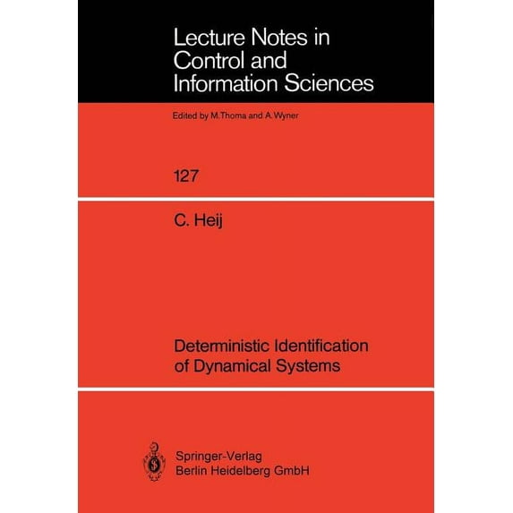 Lecture Notes in Control and Information Deterministic Identification of Dynamical Systems, Book 127, (Paperback)