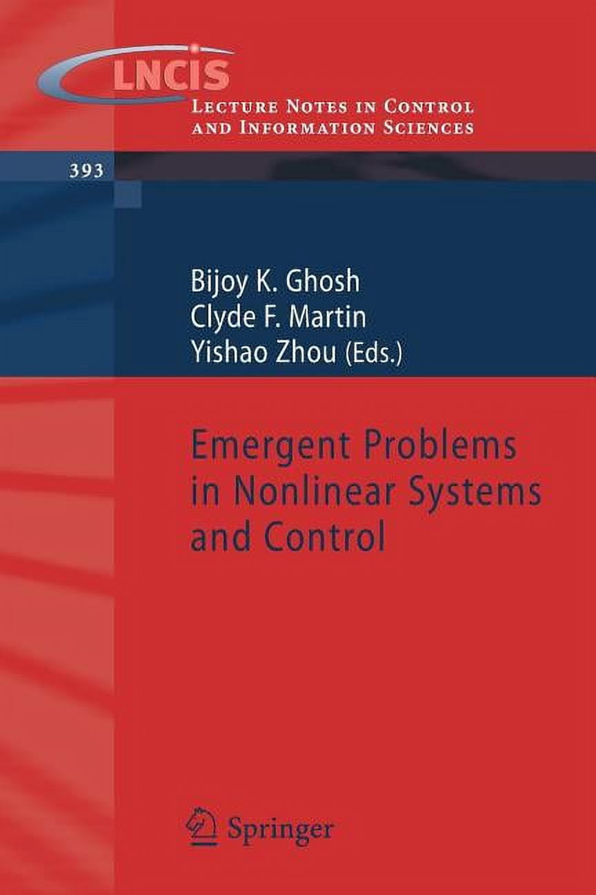 Lecture Notes in Control and Information Emergent Problems in Nonlinear ...