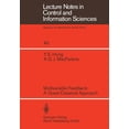 thumbnail image 1 of Lecture Notes in Control and Information Multivariable Feedback: A Quasi-Classical Approach, Book 40, (Paperback), 1 of 1