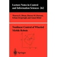 thumbnail image 1 of Lecture Notes in Control and Information Nonlinear Control of Wheeled Mobile Robots, Book 262, (Paperback), 1 of 1