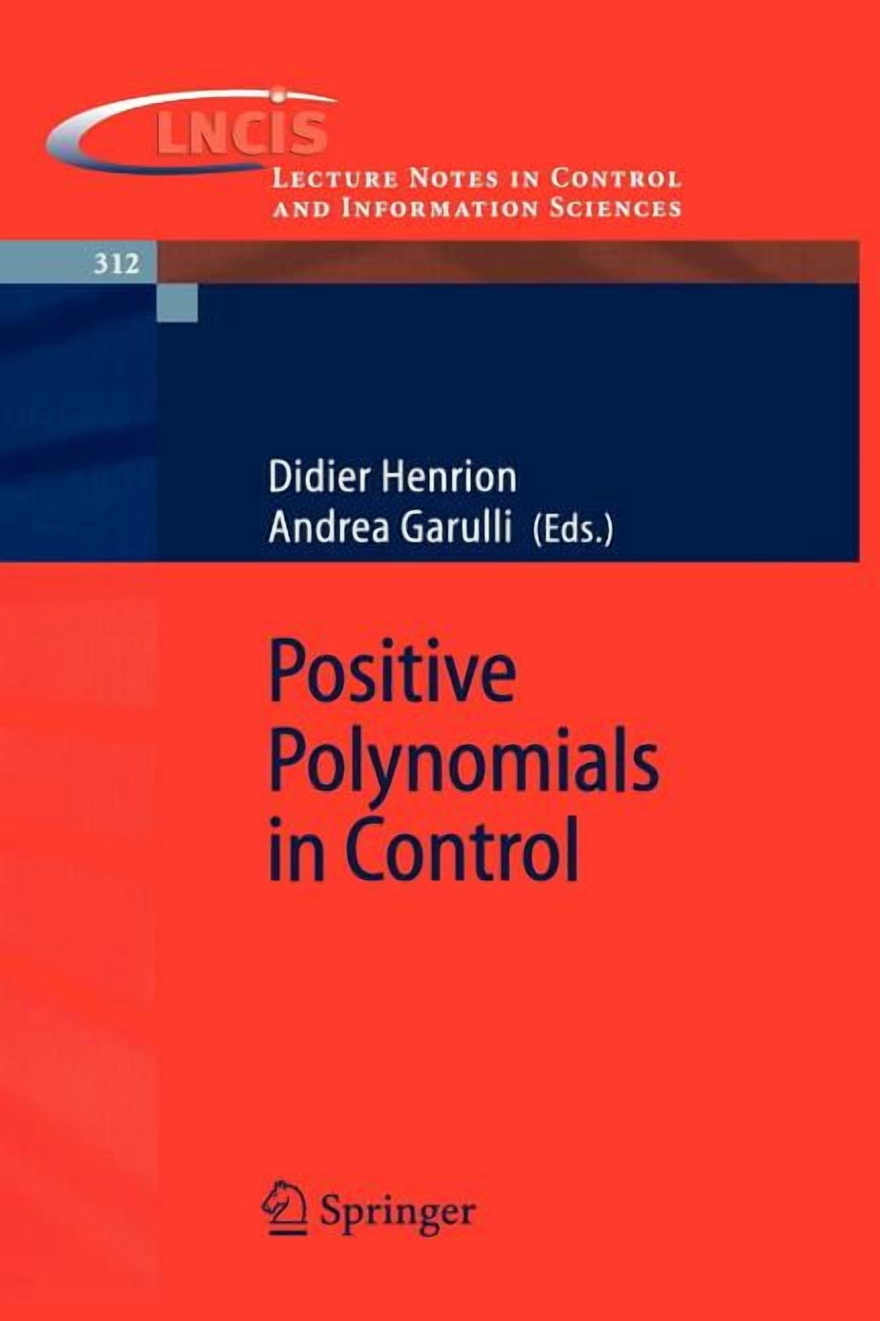 Lecture Notes in Control and Information Positive Polynomials in ...
