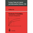 thumbnail image 1 of Lecture Notes in Control and Information Realization Probabilities: The Dynamics of Queuing Systems, Book 194, (Paperback), 1 of 1