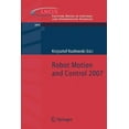 thumbnail image 1 of Lecture Notes in Control and Information Robot Motion and Control, Book 360, (Paperback), 1 of 1