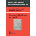 thumbnail image 1 of Lecture Notes in Control and Information Robustness in Identification and Control, Book 245, (Paperback), 1 of 1