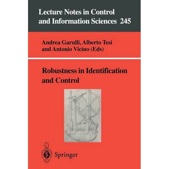 Lecture Notes in Control and Information Robustness in Identification and Control, Book 245, (Paperback)