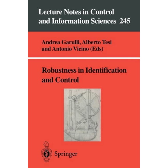 Lecture Notes in Control and Information Robustness in Identification and Control, Book 245, (Paperback)