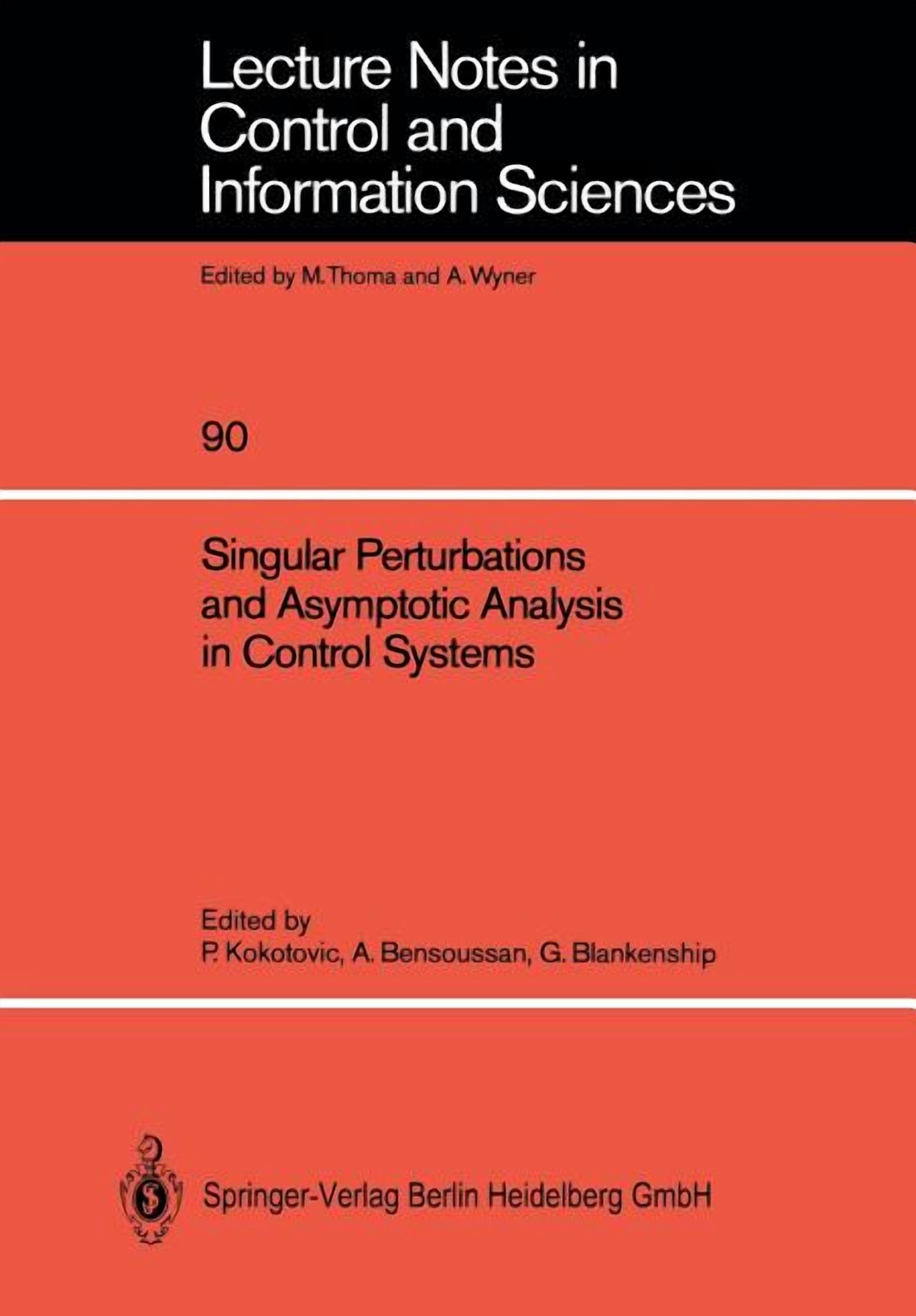 Lecture Notes in Control and Information Singular Perturbations and ...