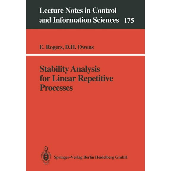 Lecture Notes in Control and Information Stability Analysis for Linear Repetitive Processes, Book 175, (Paperback)