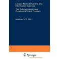 thumbnail image 1 of Lecture Notes in Control and Information The Autonomous Linear Quadratic Control Problem: Theory and Numerical Solution, Book 163, (Paperback), 1 of 1