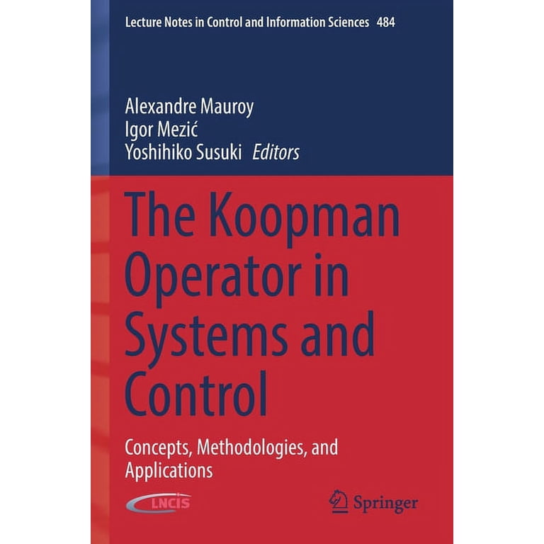 Lecture Notes in Control and Information The Koopman Operator in 