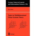 thumbnail image 1 of Lecture Notes in Control and Information Topics in Multidimensional Linear Systems Theory, Book 256, (Paperback), 1 of 1