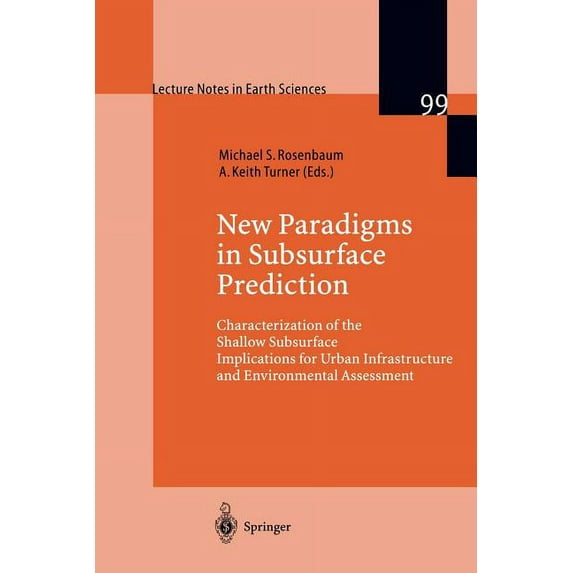 Lecture Notes in Earth Sciences Subsurface Conditions, Book 99, (Paperback)