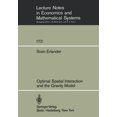 thumbnail image 1 of Lecture Notes in Economic and Mathematic Optimal Spatial Interaction and the Gravity Model, Book 173, (Paperback), 1 of 1