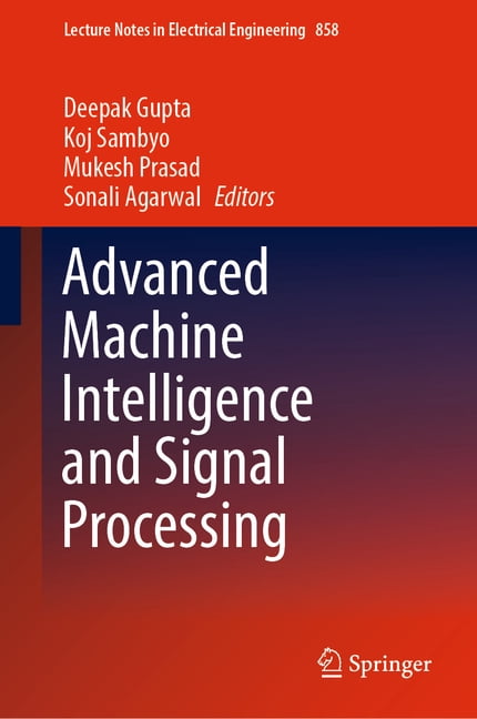 Lecture Notes in Electrical Engineering Advanced Machine Intelligence ...