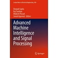 thumbnail image 1 of Lecture Notes in Electrical Engineering Advanced Machine Intelligence and Signal Processing, Book 858, (Paperback), 1 of 1