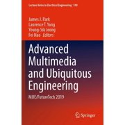 Lecture Notes in Electrical Engineering Advanced Multimedia and Ubiquitous Engineering Mue/Futuretech 2019, Book 590, Paperback