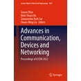 thumbnail image 1 of Lecture Notes in Electrical Engineering Advances in Communication, Devices and Networking: Proceedings of Iccdn 2022, Book 1037, (Hardcover), 1 of 1