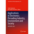 thumbnail image 1 of Lecture Notes in Electrical Engineering Applications in Electronics Pervading Industry, Environment and Society: Applepies 2021, Book 866, (Paperback), 1 of 1