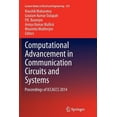 thumbnail image 1 of Lecture Notes in Electrical Engineering Computational Advancement in Communication Circuits and Systems: Proceedings of Iccaccs 2014, Book 335, (Paperback), 1 of 1