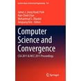 thumbnail image 1 of Lecture Notes in Electrical Engineering Computer Science and Convergence: CSA 2011 & WCC 2011 Proceedings, Book 114, (Hardcover), 1 of 1