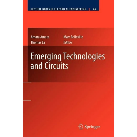Lecture Notes in Electrical Engineering Emerging Technologies and Circuits, Book 66, (Paperback)