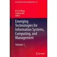 thumbnail image 1 of Lecture Notes in Electrical Engineering: Emerging Technologies for Information Systems, Computing, and Management (Hardcover), 1 of 1