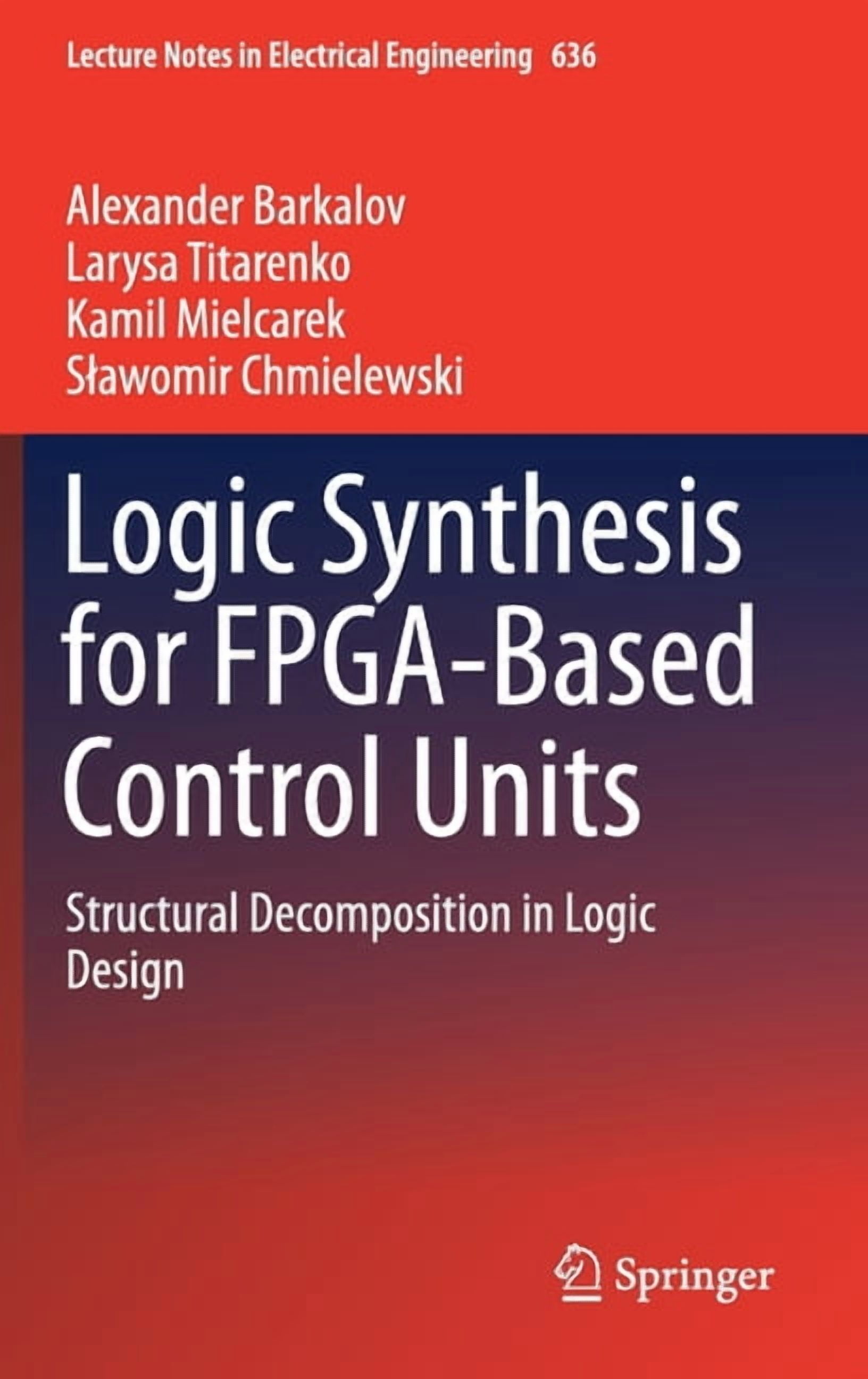 Lecture Notes in Electrical Engineering Logic Synthesis for Fpga-Based ...