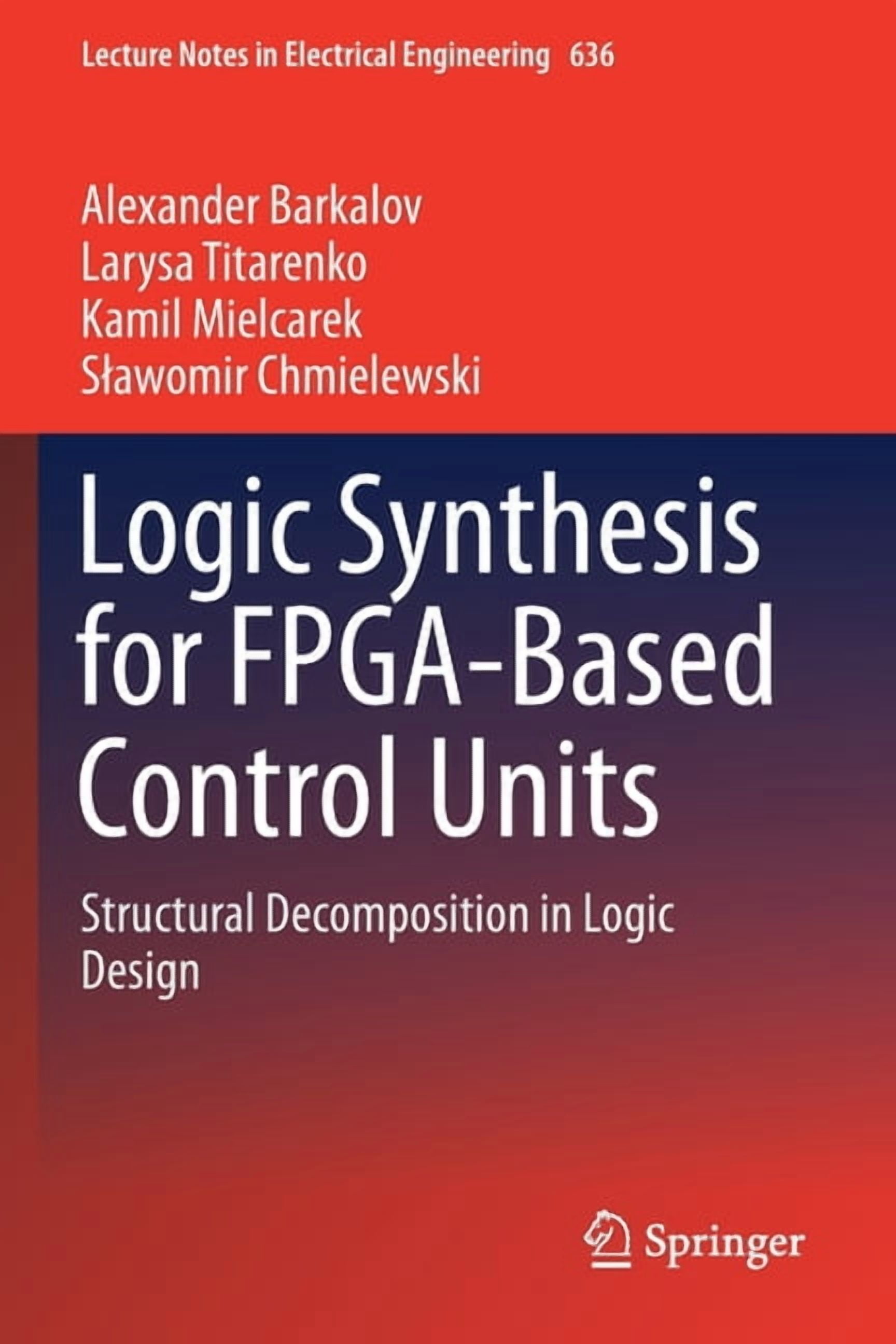 Lecture Notes in Electrical Engineering Logic Synthesis for Fpga-Based ...