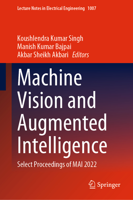 Lecture Notes in Electrical Engineering Machine Vision and Augmented ...