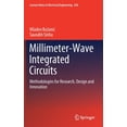 thumbnail image 1 of Lecture Notes in Electrical Engineering Millimeter-Wave Integrated Circuits: Methodologies for Research, Design and Innovation, Book 658, (Hardcover), 1 of 1