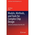 thumbnail image 1 of Lecture Notes in Electrical Engineering Models, Methods, and Tools for Complex Chip Design: Selected Contributions from Fdl 2012, Book 265, (Hardcover), 1 of 1