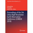 thumbnail image 1 of Lecture Notes in Electrical Engineering Proceedings of the 5th China High Resolution Earth Observation Conference (Chreoc 2018), Book 552, (Paperback), 1 of 1