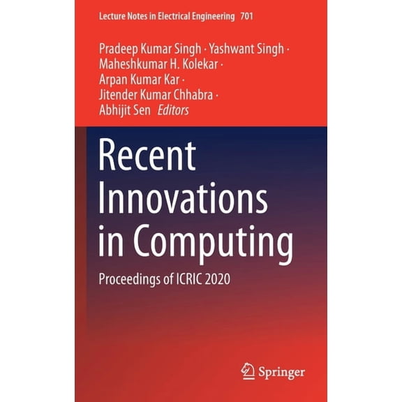 Lecture Notes in Electrical Engineering Recent Innovations in Computing: Proceedings of Icric 2020, Book 701, (Hardcover)