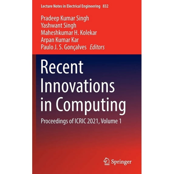 Lecture Notes in Electrical Engineering Recent Innovations in Computing: Proceedings of Icric 2021, Volume 1, Book 832, (Hardcover)
