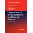 thumbnail image 1 of Lecture Notes in Electrical Engineering The Cell Method for Electrical Engineering and Multiphysics Problems: An Introduction, Book 230, (Paperback), 1 of 1