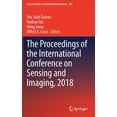 thumbnail image 1 of Lecture Notes in Electrical Engineering The Proceedings of the International Conference on Sensing and Imaging, 2018, Book 606, (Hardcover), 1 of 1