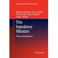 thumbnail image 1 of Lecture Notes in Electrical Engineering Thin Impedance Vibrators: Theory and Applications, Book 95, (Paperback), 1 of 1