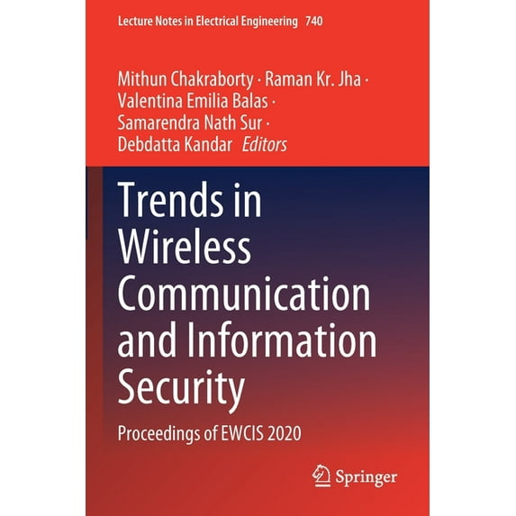 Lecture Notes in Electrical Engineering Trends in Wireless Communication and Information Security: Proceedings of Ewcis 2020, Book 740, (Paperback)