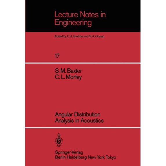 Lecture Notes in Engineering Angular Distribution Analysis in Acoustics, Book 17, (Paperback)