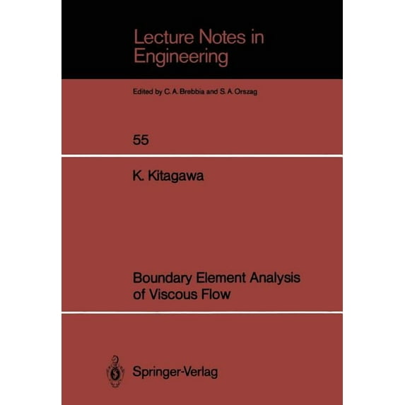 Lecture Notes in Engineering Boundary Element Analysis of Viscous Flow, Book 55, (Paperback)