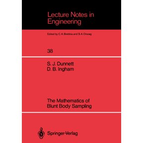 Lecture Notes in Engineering The Mathematics of Blunt Body Sampling, Book 38, (Paperback)
