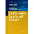 thumbnail image 1 of Lecture Notes in Geoinformation and Cart Geoinformation for Informed Decisions, (Paperback), 1 of 1