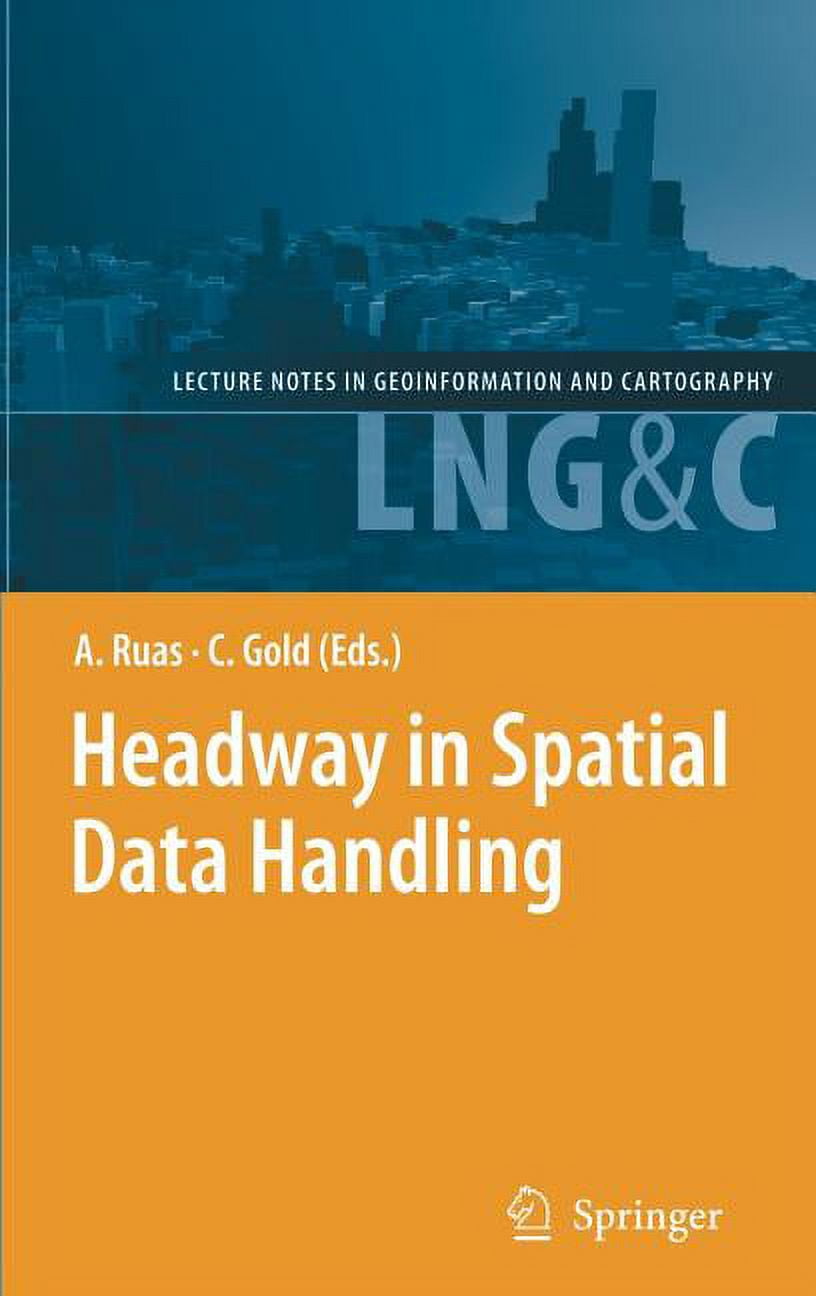Lecture Notes in Geoinformation and Cart Headway in Spatial Data ...