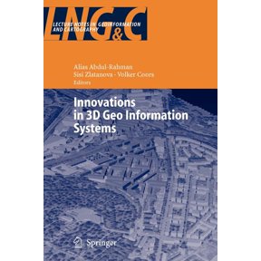 Lecture Notes in Geoinformation and Cart Innovations in 3D Geo Information Systems, (Paperback)
