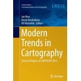 thumbnail image 1 of Lecture Notes in Geoinformation and Cart Modern Trends in Cartography: Selected Papers of Cartocon 2014, (Paperback), 1 of 6
